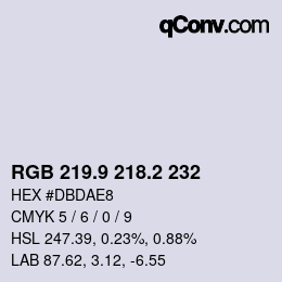 カラーコード: RGB 219.9 218.2 232 | qconv.com