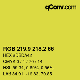 カラーコード: RGB 219.9 218.2 66 | qconv.com
