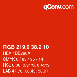 カラーコード: RGB 219.9 38.2 10 | qconv.com