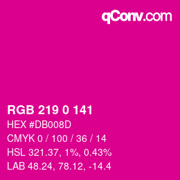 Color code: RGB 219 0 141 | qconv.com