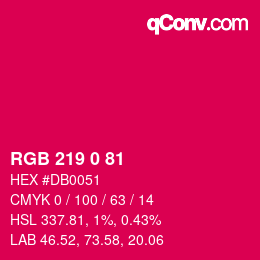 カラーコード: RGB 219 0 81 | qconv.com