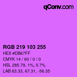 Color code: RGB 219 103 255 | qconv.com