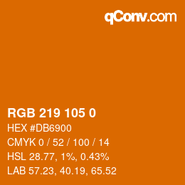 カラーコード: RGB 219 105 0 | qconv.com