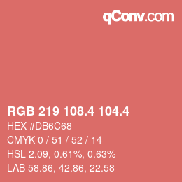 カラーコード: RGB 219 108.4 104.4 | qconv.com