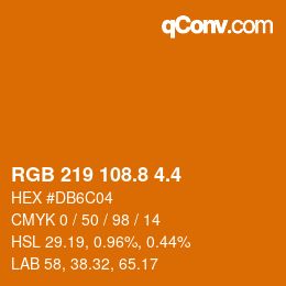 カラーコード: RGB 219 108.8 4.4 | qconv.com