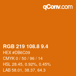 カラーコード: RGB 219 108.8 9.4 | qconv.com