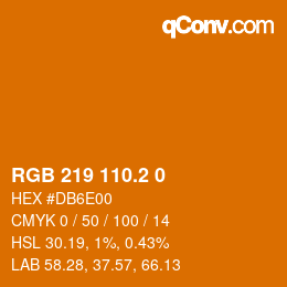 カラーコード: RGB 219 110.2 0 | qconv.com