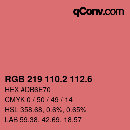 カラーコード: RGB 219 110.2 112.6 | qconv.com