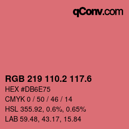 カラーコード: RGB 219 110.2 117.6 | qconv.com