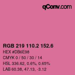 カラーコード: RGB 219 110.2 152.6 | qconv.com