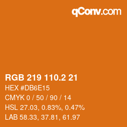 カラーコード: RGB 219 110.2 21 | qconv.com