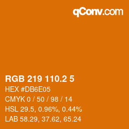カラーコード: RGB 219 110.2 5 | qconv.com