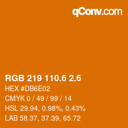 カラーコード: RGB 219 110.6 2.6 | qconv.com
