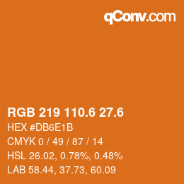 カラーコード: RGB 219 110.6 27.6 | qconv.com