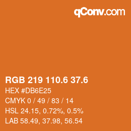 カラーコード: RGB 219 110.6 37.6 | qconv.com