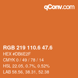 カラーコード: RGB 219 110.6 47.6 | qconv.com