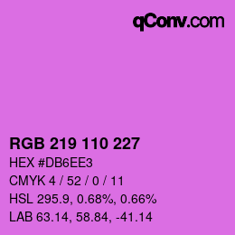 カラーコード: RGB 219 110 227 | qconv.com