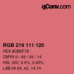 カラーコード: RGB 219 111 120 | qconv.com