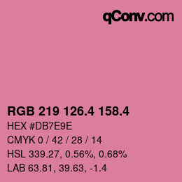 カラーコード: RGB 219 126.4 158.4 | qconv.com