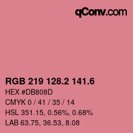 カラーコード: RGB 219 128.2 141.6 | qconv.com