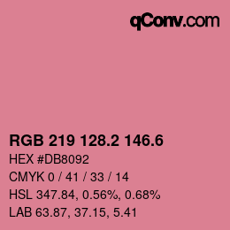 カラーコード: RGB 219 128.2 146.6 | qconv.com