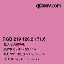 カラーコード: RGB 219 128.2 171.6 | qconv.com