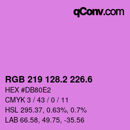 カラーコード: RGB 219 128.2 226.6 | qconv.com