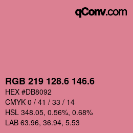 カラーコード: RGB 219 128.6 146.6 | qconv.com