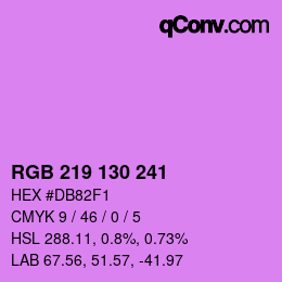 Color code: RGB 219 130 241 | qconv.com