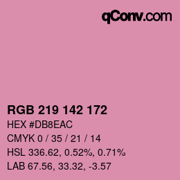 カラーコード: RGB 219 142 172 | qconv.com