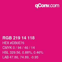 Color code: RGB 219 14 118 | qconv.com