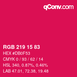 Color code: RGB 219 15 83 | qconv.com