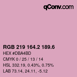 カラーコード: RGB 219 164.2 189.6 | qconv.com