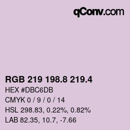 カラーコード: RGB 219 198.8 219.4 | qconv.com