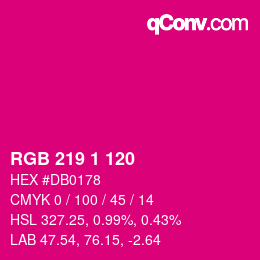 カラーコード: RGB 219 1 120 | qconv.com
