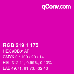 Color code: RGB 219 1 175 | qconv.com