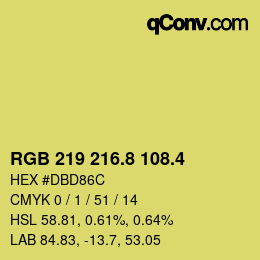 カラーコード: RGB 219 216.8 108.4 | qconv.com