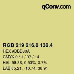 カラーコード: RGB 219 216.8 138.4 | qconv.com