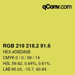 カラーコード: RGB 219 218.2 91.6 | qconv.com