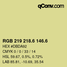 カラーコード: RGB 219 218.6 146.6 | qconv.com