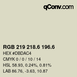 カラーコード: RGB 219 218.6 196.6 | qconv.com