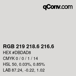カラーコード: RGB 219 218.6 216.6 | qconv.com