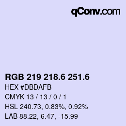 カラーコード: RGB 219 218.6 251.6 | qconv.com