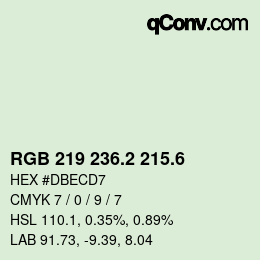 カラーコード: RGB 219 236.2 215.6 | qconv.com