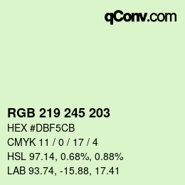 カラーコード: RGB 219 245 203 | qconv.com