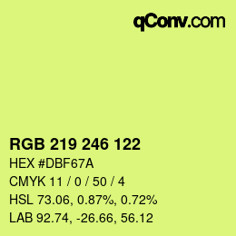 Color code: RGB 219 246 122 | qconv.com
