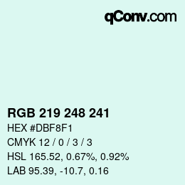 Farbcode: RGB 219 248 241 | qconv.com