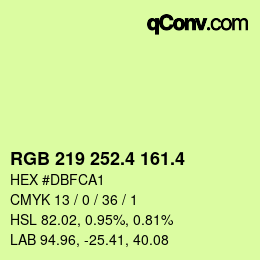 カラーコード: RGB 219 252.4 161.4 | qconv.com