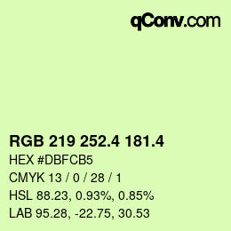 カラーコード: RGB 219 252.4 181.4 | qconv.com