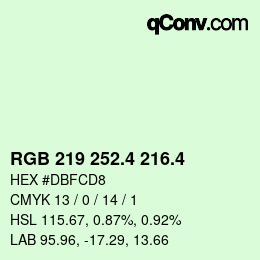 カラーコード: RGB 219 252.4 216.4 | qconv.com